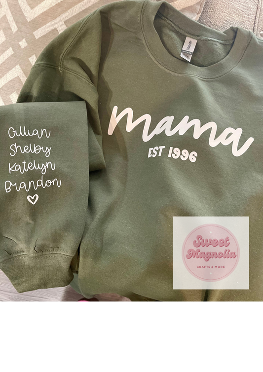 Custom MAMA Sweatshirt